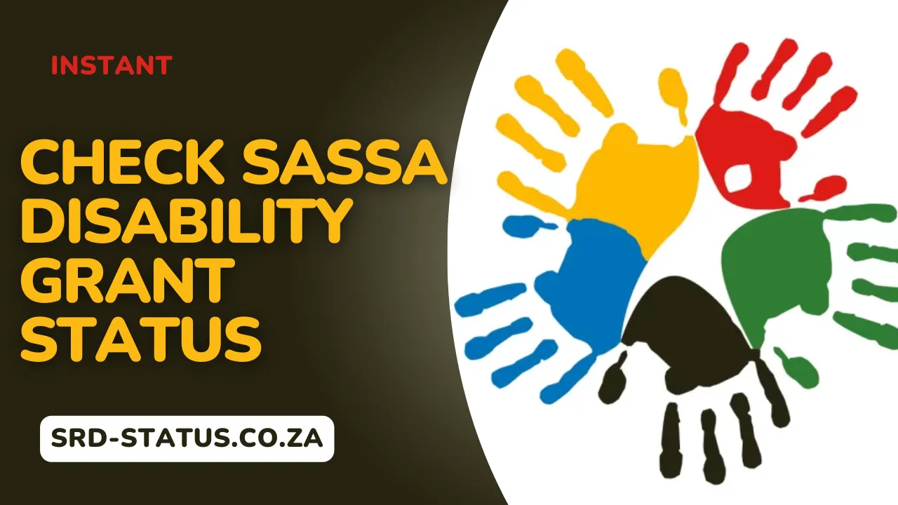 Check SASSA Disability Grant Status