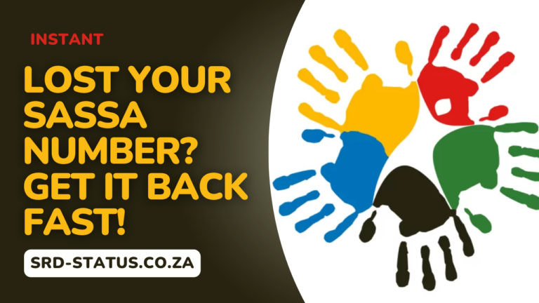 Lost Your SASSA Number Get It Back FAST!