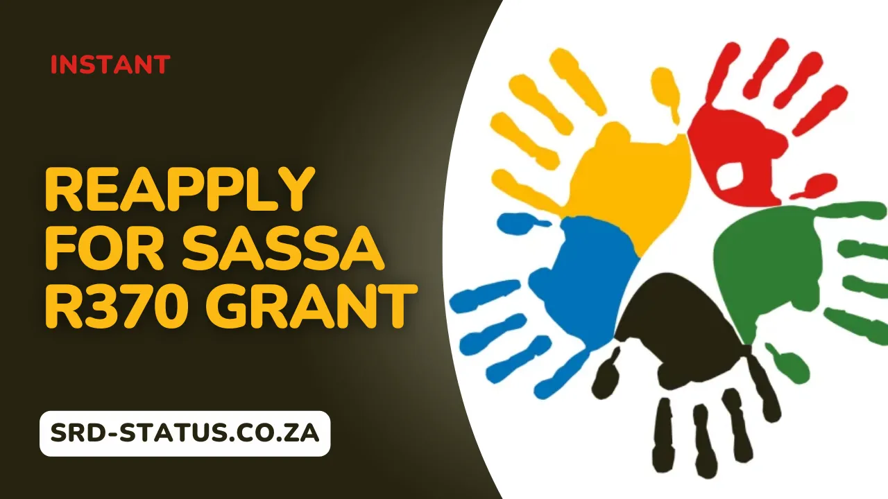 Reapply for SASSA R370 Grant
