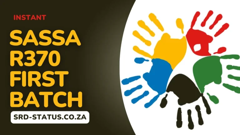SASSA R370 First Batch