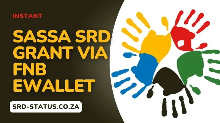 SASSA SRD Grant via FNB eWallet