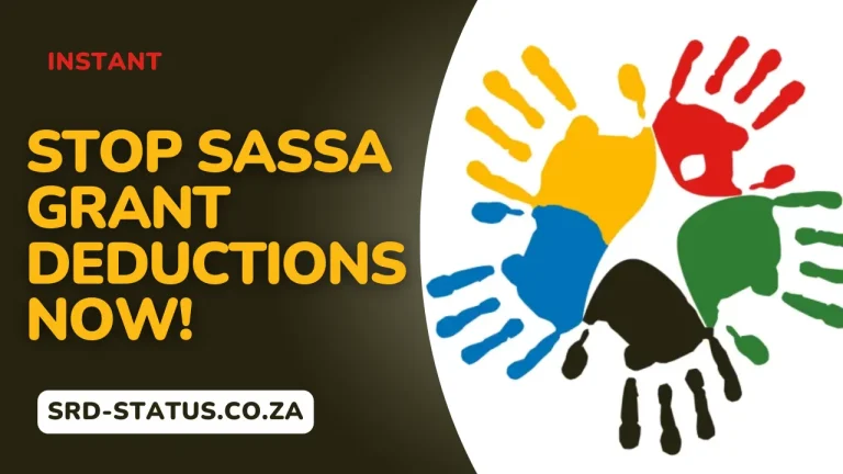 Stop SASSA Grant Deductions Now!