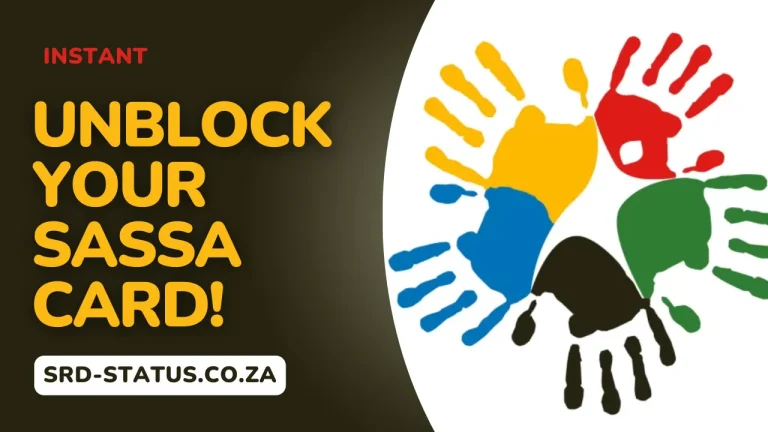 Unblock Your SASSA Card in 2025!